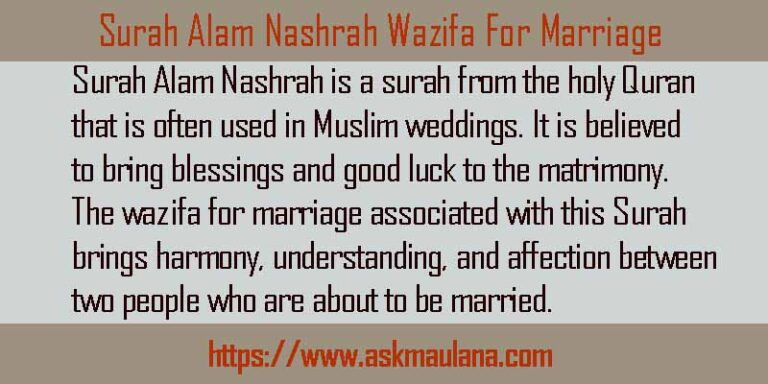 Surah Alam Nashrah For Marriage No 1 Powerful Supplication - Ask Maulana